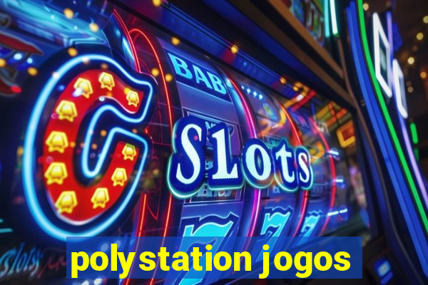 polystation jogos